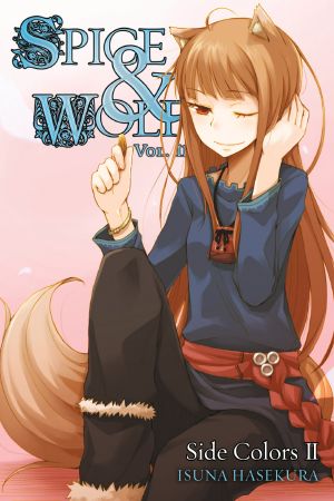 [Spice & Wolf 11] • Side Colors II